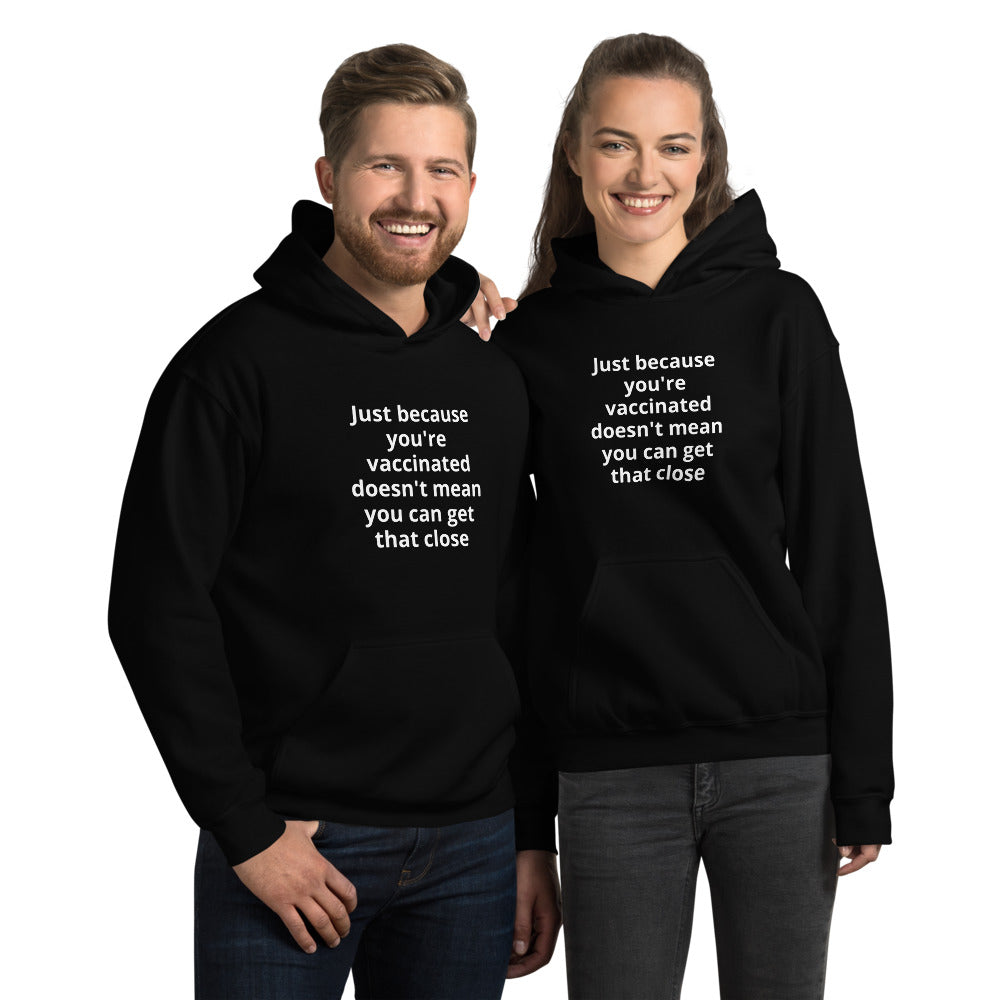 "Vaccinated" Unisex Hoodie