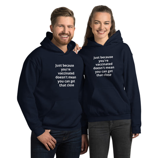 "Vaccinated" Unisex Hoodie