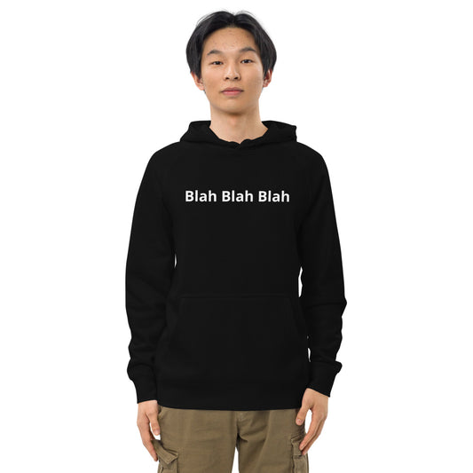 "Blah Blah Blah" Unisex kangaroo pocket hoodie