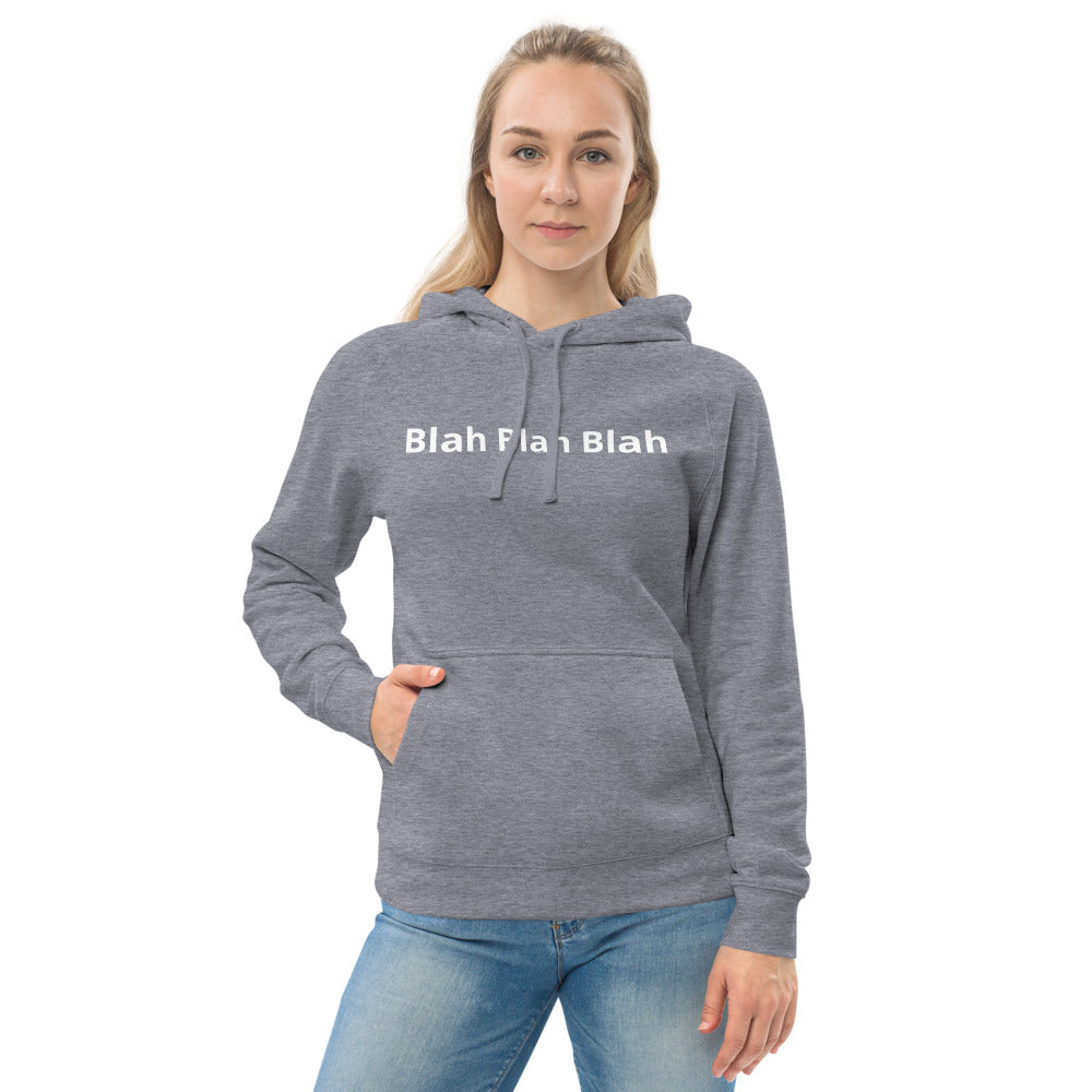 "Blah Blah Blah" Unisex kangaroo pocket hoodie