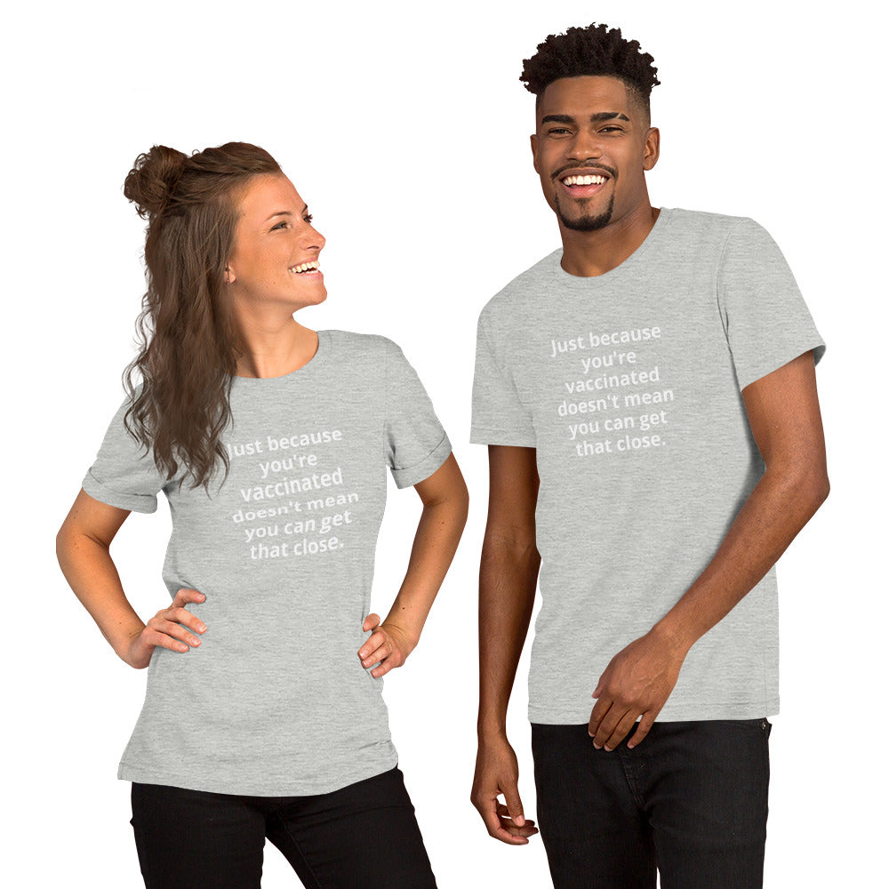 "Vaccinated" Short-Sleeve Unisex T-Shirt