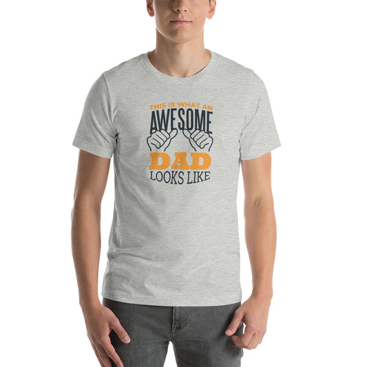 "Awesome Dad" Short-Sleeve Unisex T-Shirt
