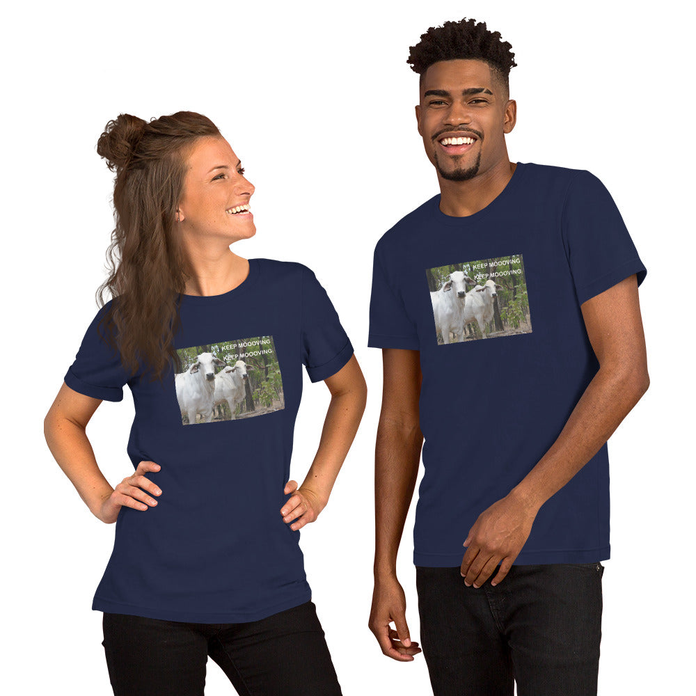 "Keep Moooving" Short-Sleeve Unisex T-Shirt