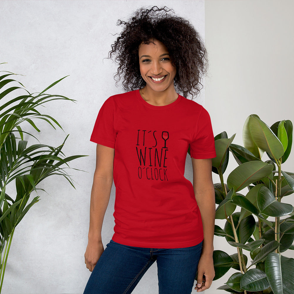 "It's wine o'clock" Short-Sleeve Unisex T-Shirt